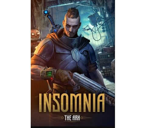 INSOMNIA: The Ark