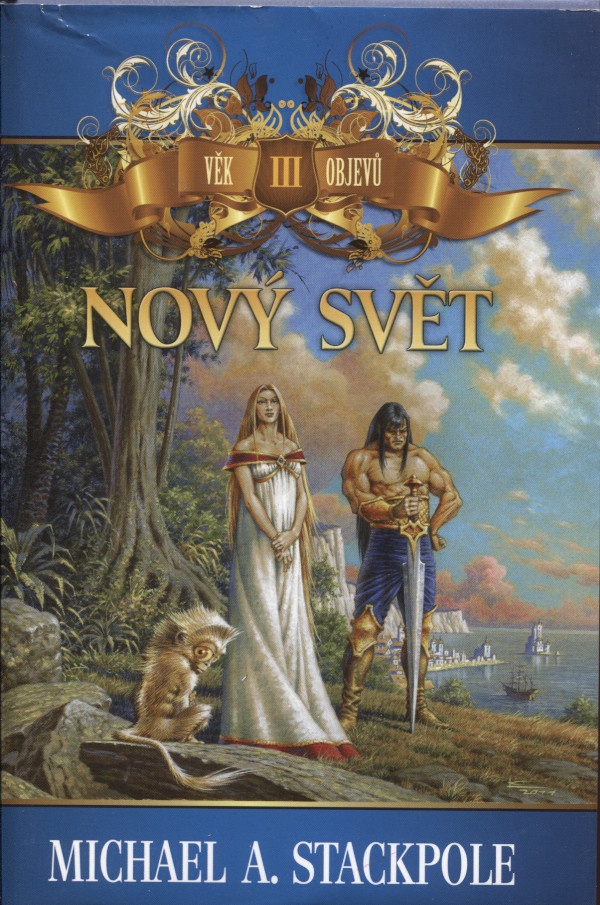 Nový svět - Michael A. Stackpole
