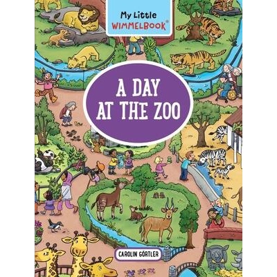 My Little Wimmelbook--A Day at the Zoo: A Look-And-Find Book (Kids Tell the Story) | Görtler, Carolin