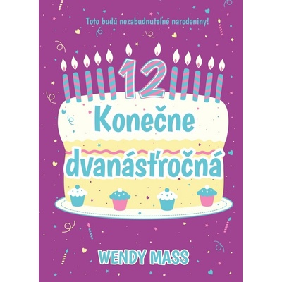 Konečne dvanásťročná