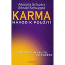Karma Aljoscha Schwarz, Ronald Schweppe