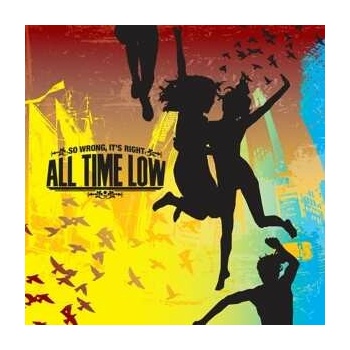 ALL TIME LOW: SO WRONG ITS RIGHT LP