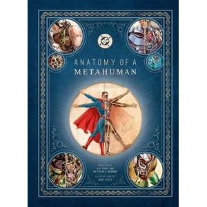 DC COMICS ANATOMY OF A METAHUMAN (ISBN: 9798886639445)