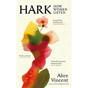 Hark | Alice Vincent (ISBN: 9781805302063)