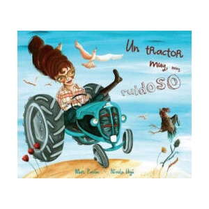 Tractor Muy, Muy Ruidoso | Mar Pavon (ISBN: 9788415619611)