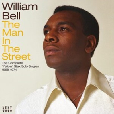 WILLIAM BELL - The Man In The Street - The Complete Yellow Stax Solo Singles 1968-1974 CD
