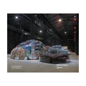 Mario Merz: Igloos | Vicente Todolí (ISBN: 9788867494149)