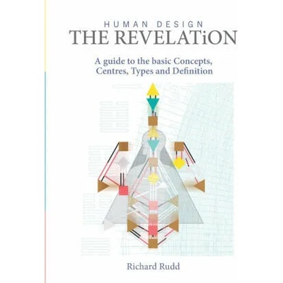 Human Design - The Revelation | Richard Rudd