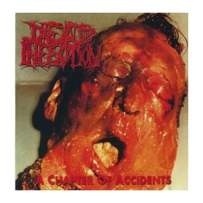 Dead Infection - A Chapter Of Accidents