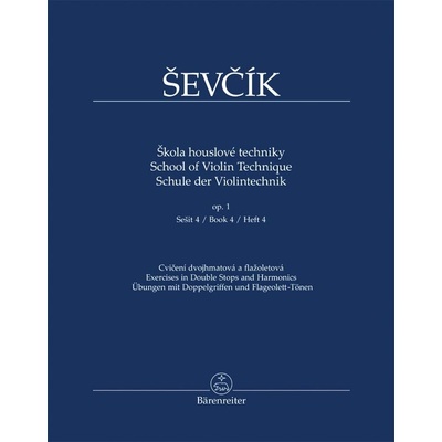 Škola houslové techniky op. 1 sešit 4 Cvičení dvojhmatová a flažoletová