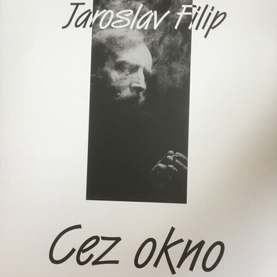 FILIP JAROSLAV - CEZ OKNO LP