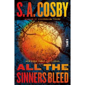All the Sinners Bleed | COSBY S A (ISBN: 9781250831927)