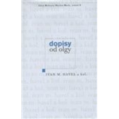 Dopisy od Olgy - Ivan M. Havel