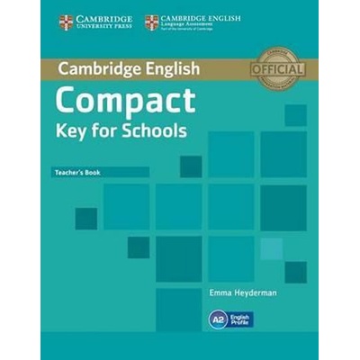 Compact Key for Schools Teacher's Book - Emma Heyderman