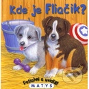 Kde je Fliačik?