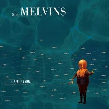 Melvins - Senile Animal LP