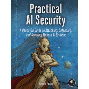 The AI Security Handbook | FARLOW HARRIET (ISBN: 9781718504660)