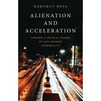 Alienation and Acceleration