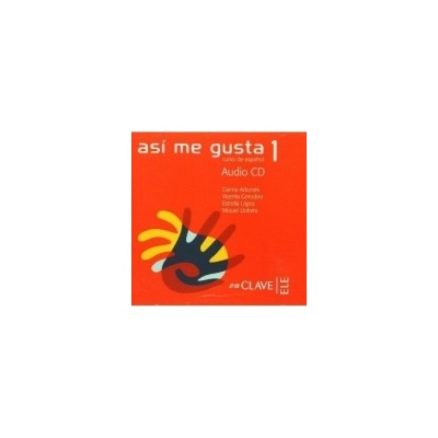Así me gusta 1 - Audio para la clase 1 A1-A2