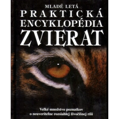Praktická encyklopédia zvierat - David Burnie
