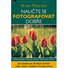 Naučte se fotografovat dobře