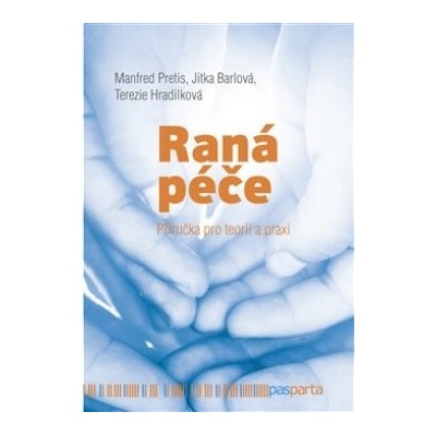 Raná péče