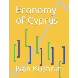 Economy of Cyprus | Ivan Kushnir (ISBN: 9781795037457)