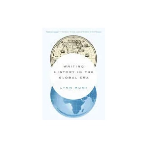 Writing History in the Global Era | Lynn Hunt (ISBN: 9780393351170)