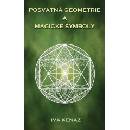 Posvátná geometrie a magické symboly
