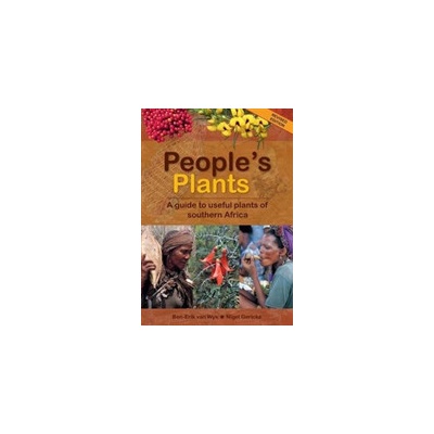 Peoples Plants - A Guide to Useful Plants of Southern Africa van Wyk Ben-ErikPevná vazba