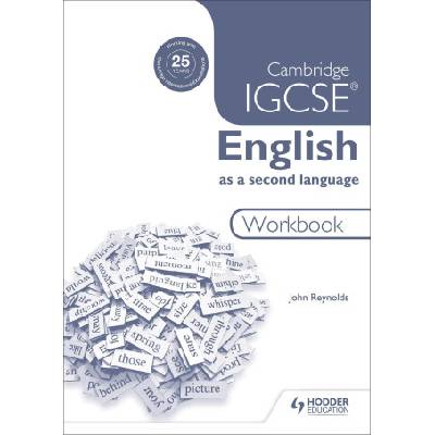 Cambridge IGCSE English as a Second Language Workbook | Richa Ahuja, Belinda Danker