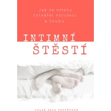 Intimní štěstí - Poupětová Julie Gaia