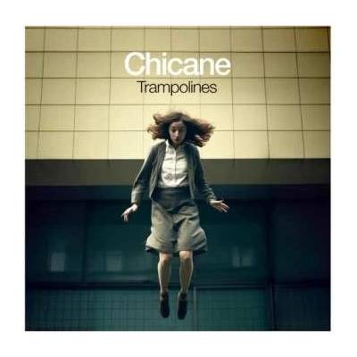 Chicane - Trampolines CD