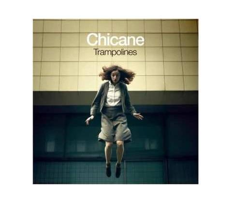 Chicane - Trampolines CD