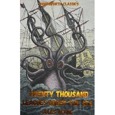 Twenty Thousand Leagues Under the Sea - Wordsw... - Jules Verne