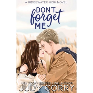 Don't Forget Me (ISBN: 9781957862057)