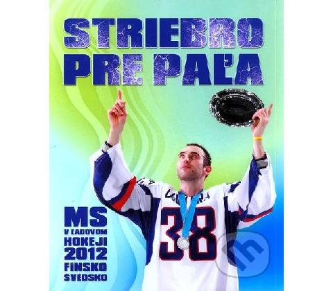 Striebro pre Paľa