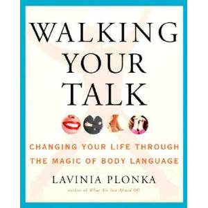 Walking Your Talk | Lavinia Plonka (2007)