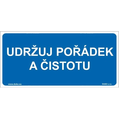 DUKO UDRŽUJ POŘÁDEK A ČISTOTU Formát: 190 x 90 mm, Materiál: samolepící vinylová fólie