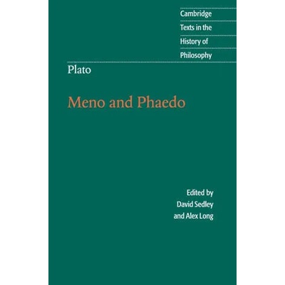 Plato: Meno and Phaedo | Alex Long