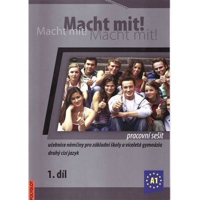 Macht mit! pracovní sešit 1. díl