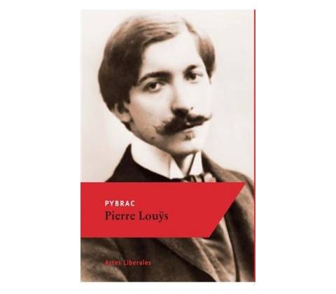 Pybrac - Pierre Louys