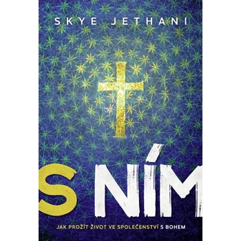 S ním