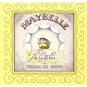 Maybelle, the Cable Car (ISBN: 9780395840030)