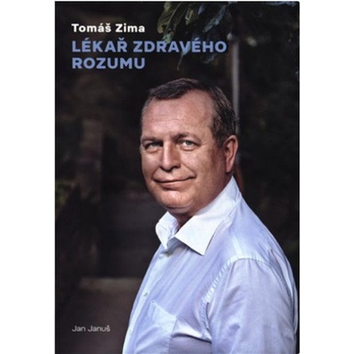 Tomáš Zima - Lékař zdravého rozumu