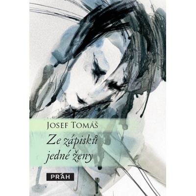 Ze zápisků jedné ženy - Jáchym Šerých, Josef Tomáš