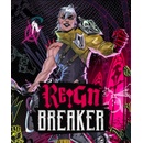 Reignbreaker