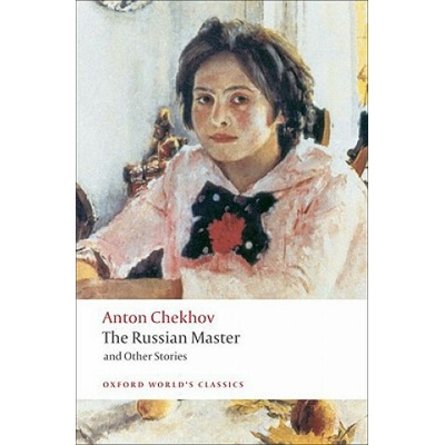 The Russian Master and Other Stories Oxford World´s Classics