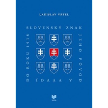 Slovenský znak - Ladislav Vrtel