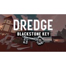 DREDGE - Blackstone Key